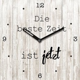 Wanduhr aus Glas mit Tischaufsteller, Spruch: Die beste Zeit ist jetzt, weiß, vintage, Holzoptik, 20x20 cm von Eurographics - 1